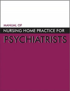 Manual of Nursing Home Practice for Psychiatrists page