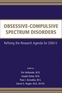 Obsessive-Compulsive Spectrum Disorders