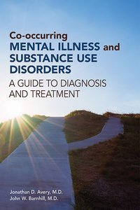 Co-occurring Mental Illness and Substance Use Disorders product page