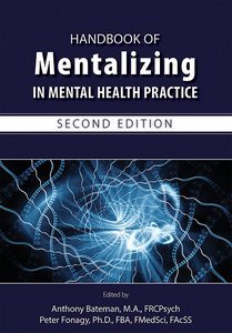 Handbook of Mentalizing in Mental Health Practice, Second Edition page