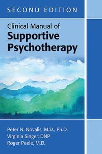 Clinical Manual of Supportive Psychotherapy, Second Edition product page