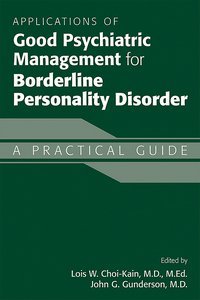 Applications of Good Psychiatric Management for Borderline Personality Disorder product page