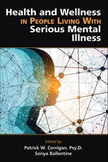Health and Wellness in People Living With Serious Mental Illness page