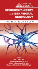 Concise Guide to Neuropsychiatry and Behavioral Neurology, Third Edition product page