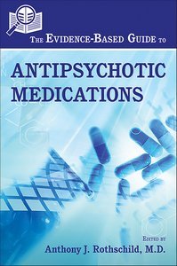 The Evidence-Based Guide to Antipsychotic Medications product page