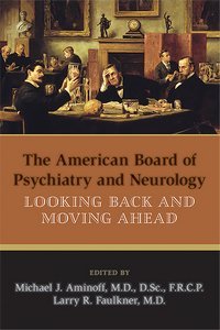 The American Board of Psychiatry and Neurology product page
