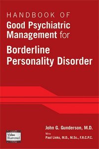 Handbook of Good Psychiatric Management for Borderline Personality Disorder product page