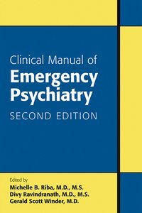 Clinical Manual of Emergency Psychiatry, Second Edition product page