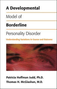 A Developmental Model of Borderline Personality Disorder product page