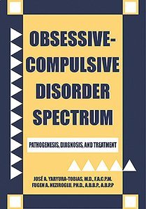 Obsessive-Compulsive Disorder Spectrum