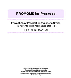 Prevention of Postpartum Traumatic Stress in Parents with Premature Babies (PROMOMS) Treatment Manual